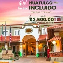 Huatulco todo incluido, promoción Turtux Travel